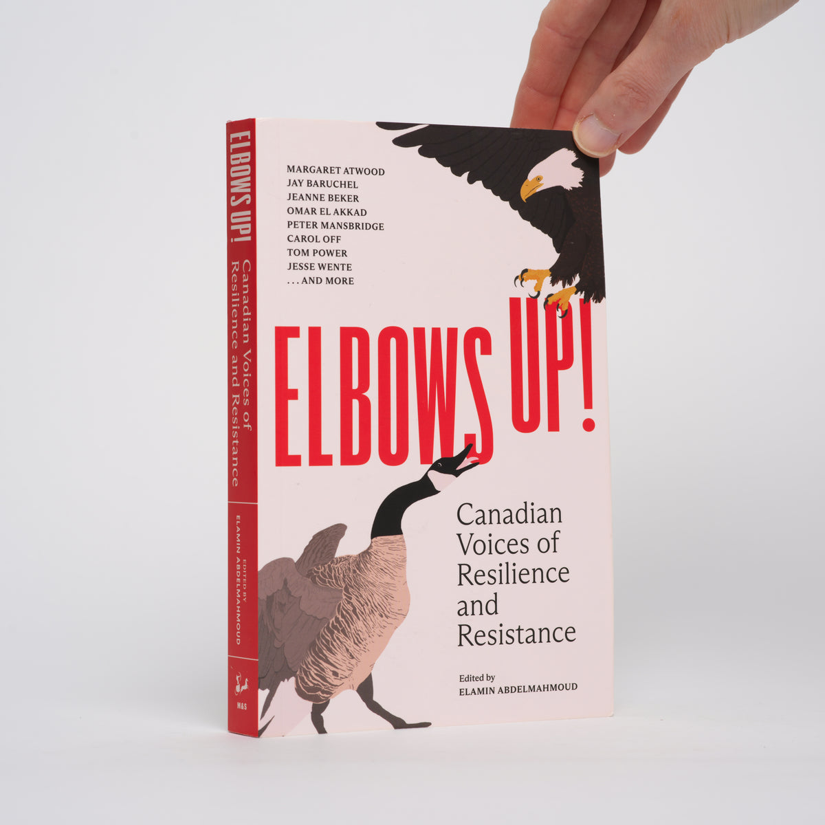 Elbows Up!: Canadian Voices of Resilience and Resistance - Abdelmahmoud, Elamin (editor)
