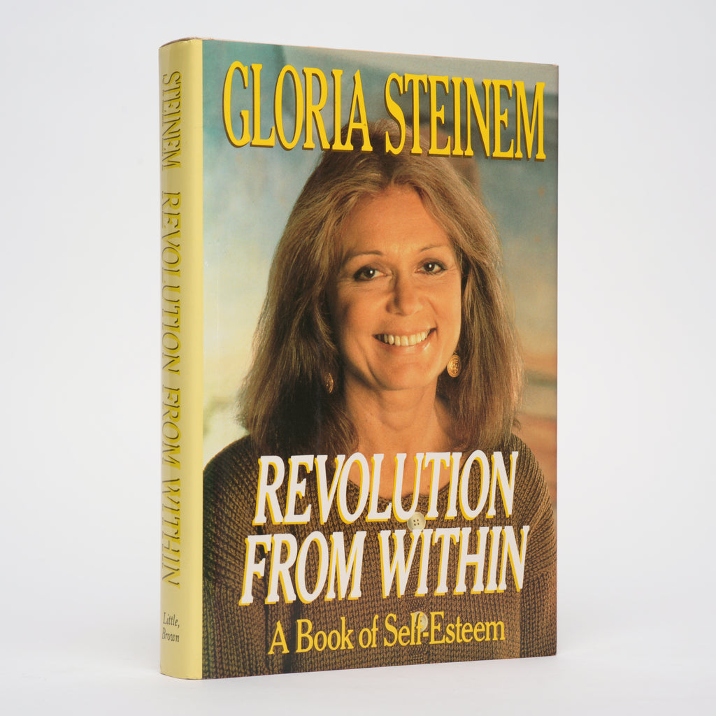 Revolution from Within: A Book of Self-Esteem - Steinem, Gloria