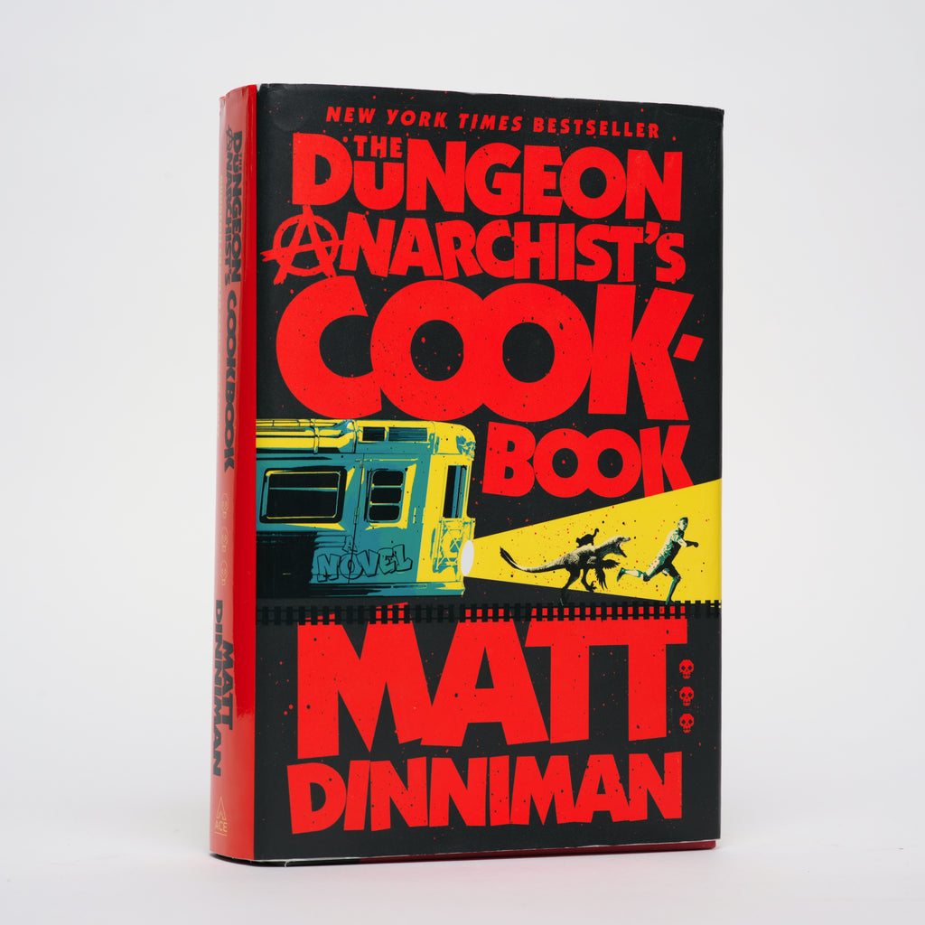 The Dungeon Anarchist's Cookbook (Dungeon Crawler Carl #3) - Dinniman, Matt