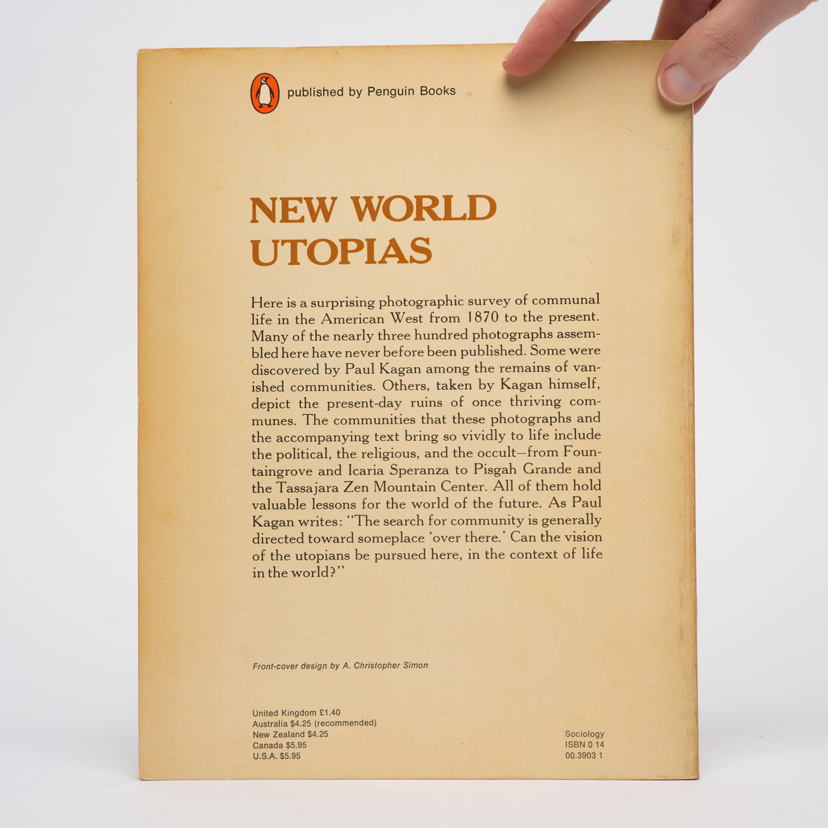 New World Utopias: A Photographic History of the Search for Community - Kagan, Paul
