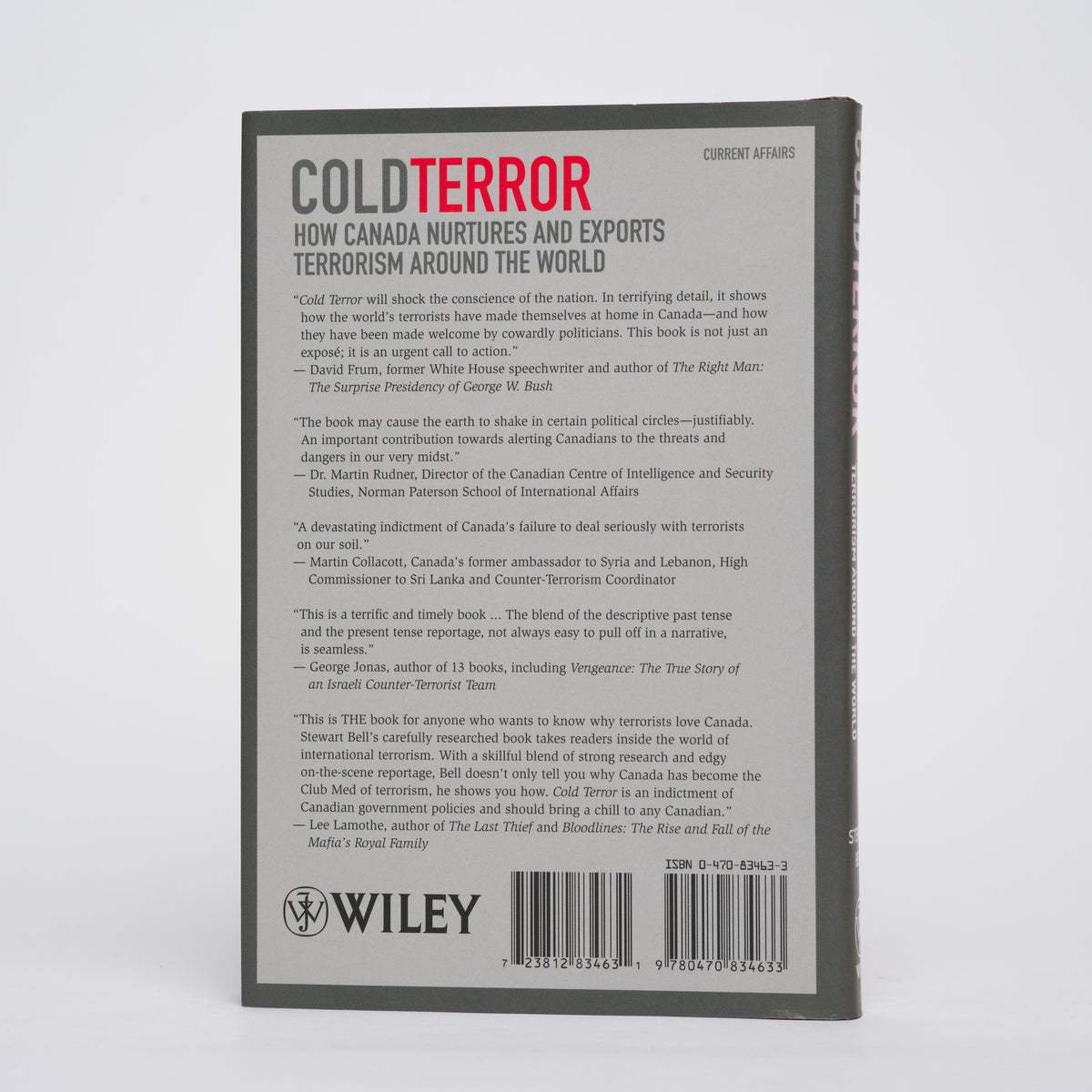 Cold Terror: How Canada Nurtures and Exports Terrorism Around the World - Bell, Stewart
