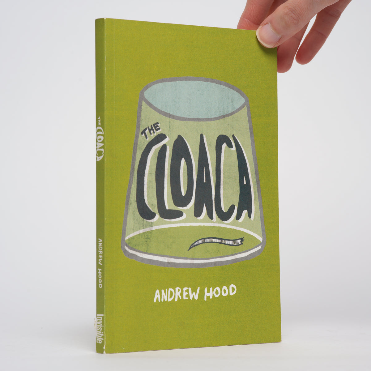 The Cloaca [Signed] - Hood, Andrew