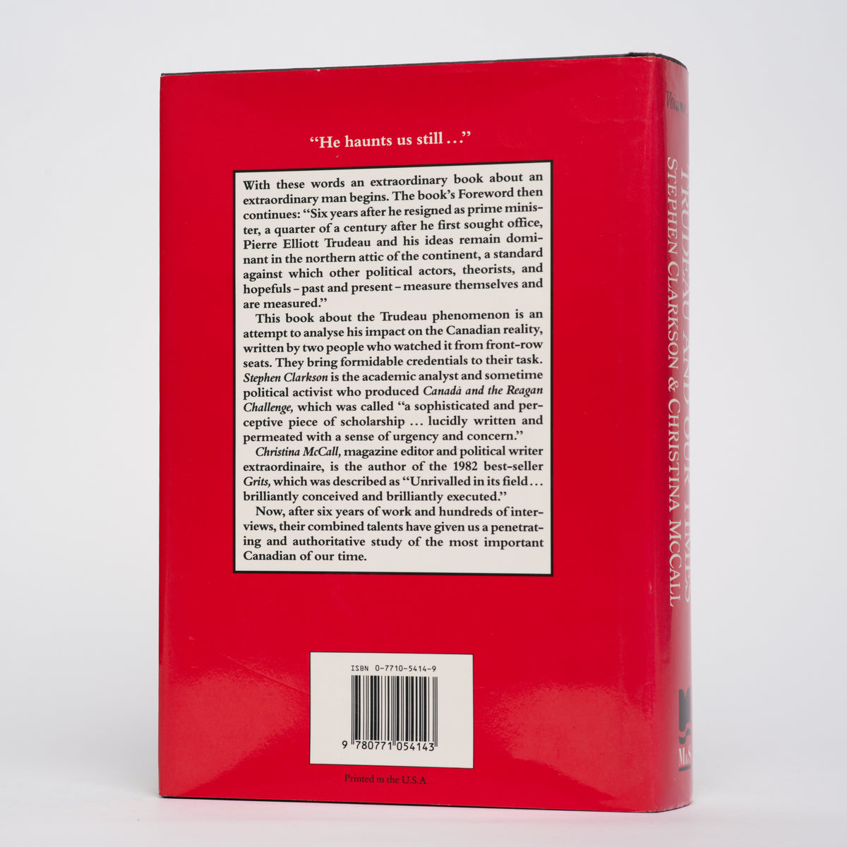 Trudeau and Our Times Vol. 1: The Magnificent Obsession - McCall, Christina; Clarkson, Stephen