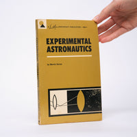 Experimental Astronautics - Goran, Morris, Ph.D.