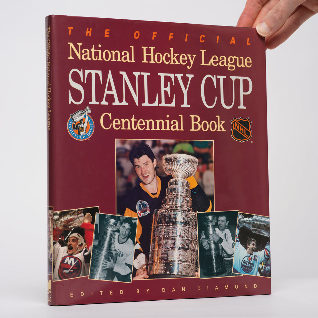 The Official National Hockey League Stanley Cup Centennial Book - Diamond, Dan (editor)