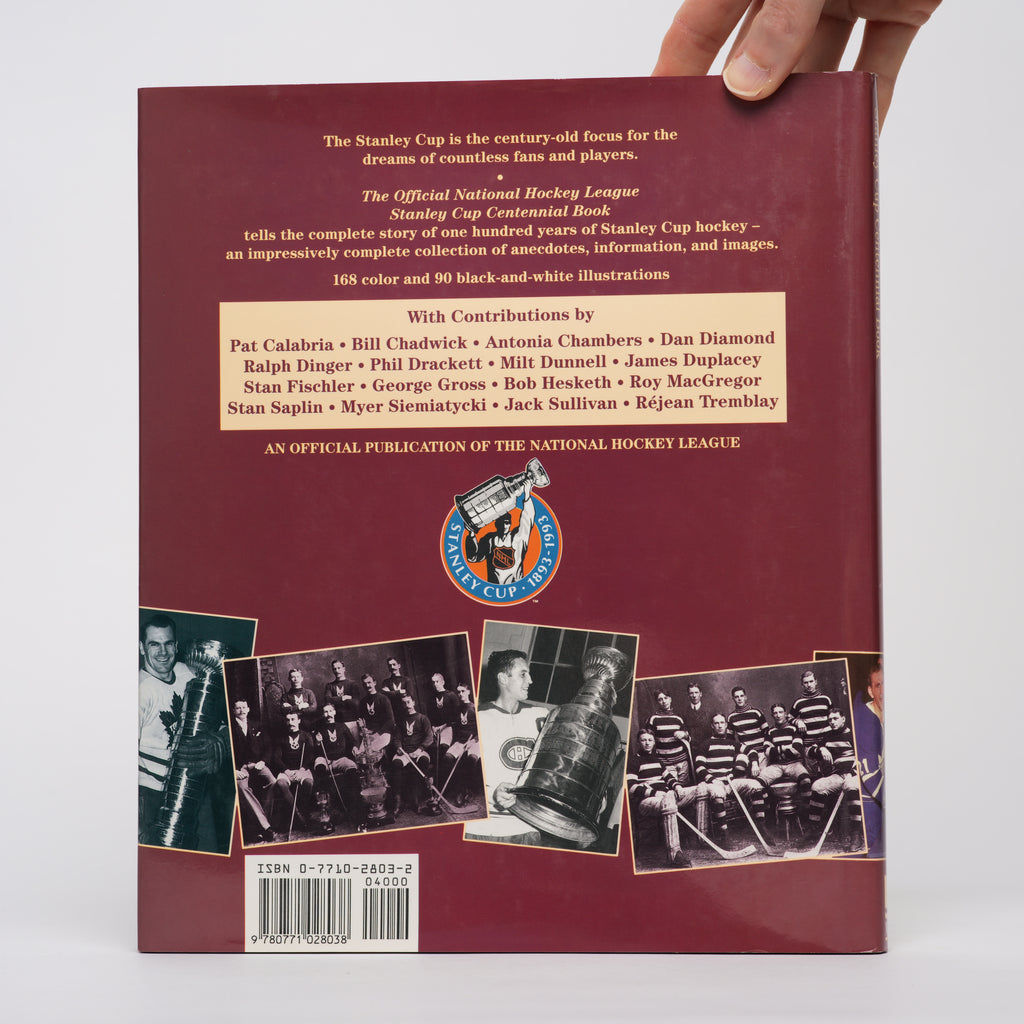 The Official National Hockey League Stanley Cup Centennial Book - Diamond, Dan (editor)