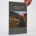 J. Fraser Mustard: Connections & Careers [SIGNED] - Packham, Marian A.