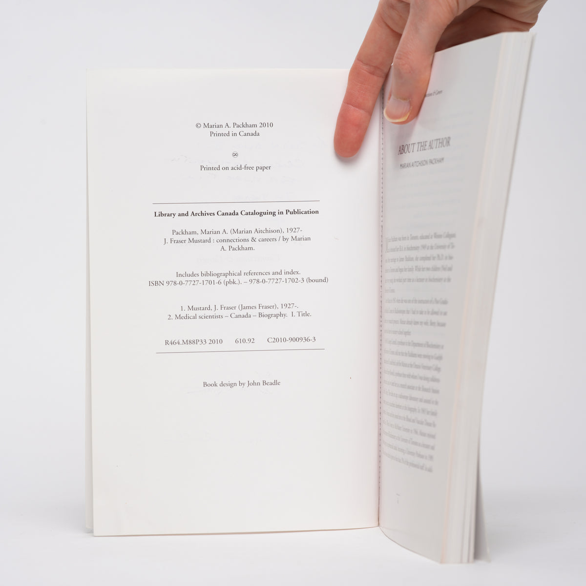 J. Fraser Mustard: Connections & Careers [SIGNED] - Packham, Marian A.