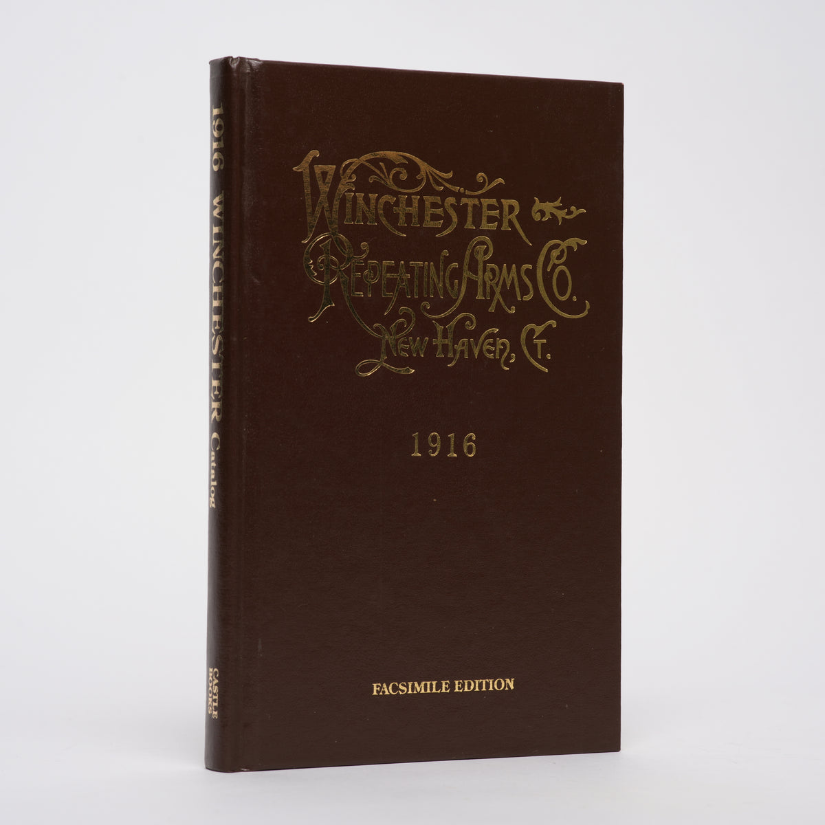 1916 Catalogue and Price List of Winchester Repeating Rifles, Carbines, and Muskets, Repeating Shotguns, Single Shot Rifles and Shotguns