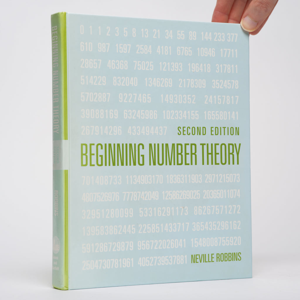 Beginning Number Theory: Second Edition - Robbins, Neville