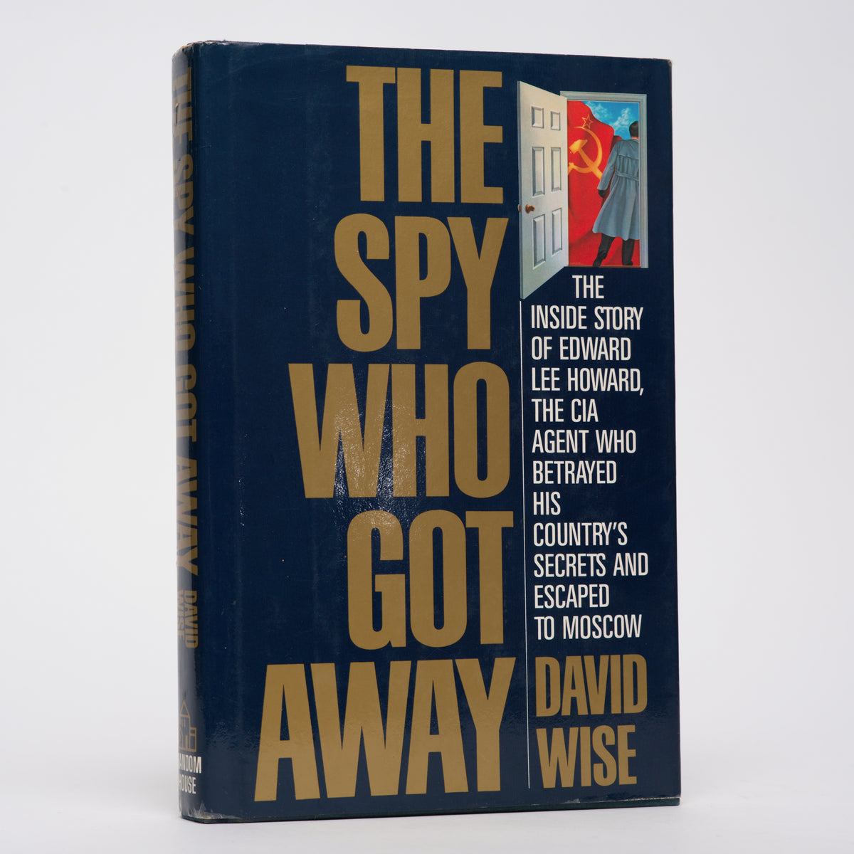 The Spy Who Got Away - Wise, David