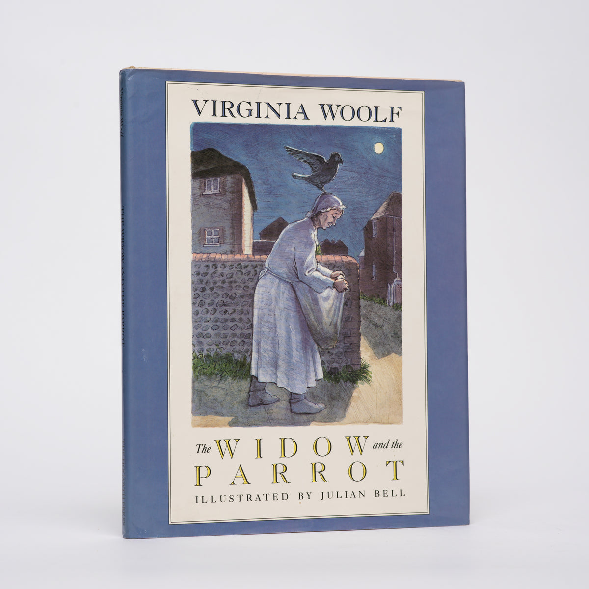 The Widow and the Parrot - Woolf, Virginia; Bell, Julian (illustrations)