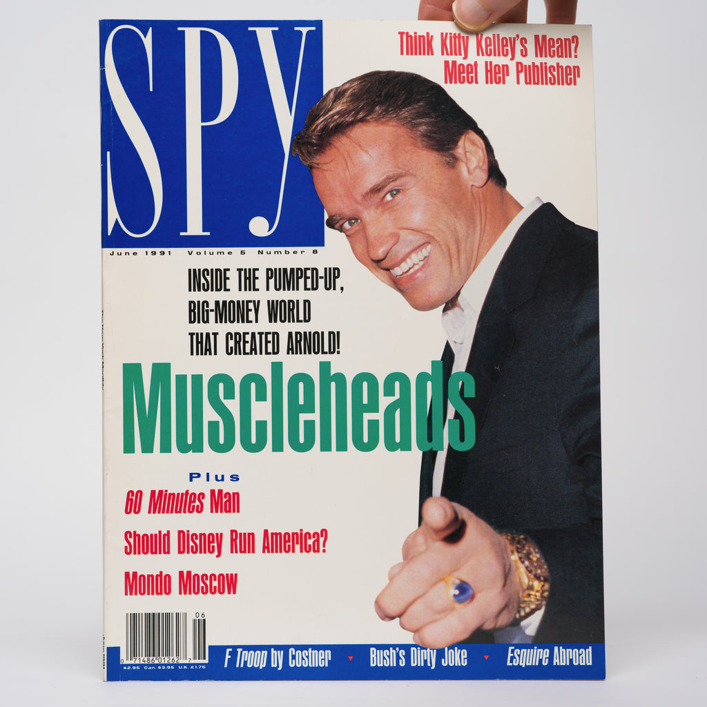 Spy Magazine - June 1991 (Arnold Schwarzenegger "Muscleheads" Cover)