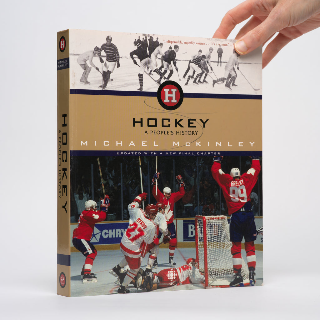 Hockey: A People's History (Updated Edition) - McKinley, Michael