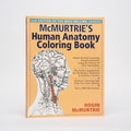 McMurtrie's Human Anatomy Coloring Book - McMurtrie, Hogin