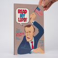 Read My Lips: The Unofficial Cartoon Biography of George Bush - Tolbert, Matt