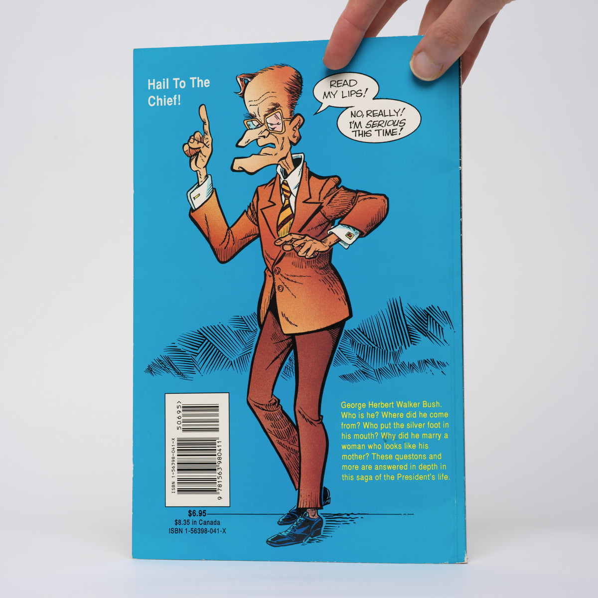 Read My Lips: The Unofficial Cartoon Biography of George Bush - Tolbert, Matt