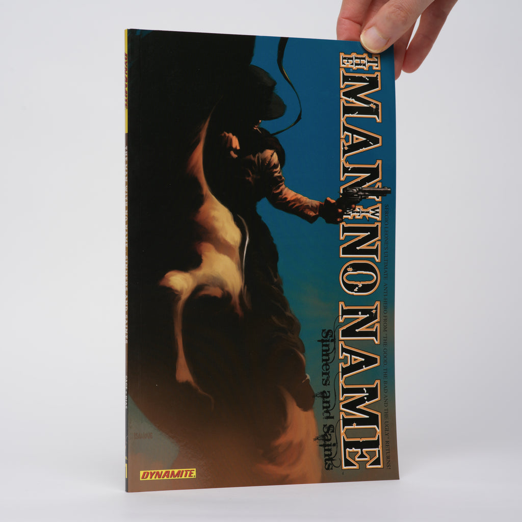 The Man with No Name Vol. 1: Sinners and Saints - Gage, Christos