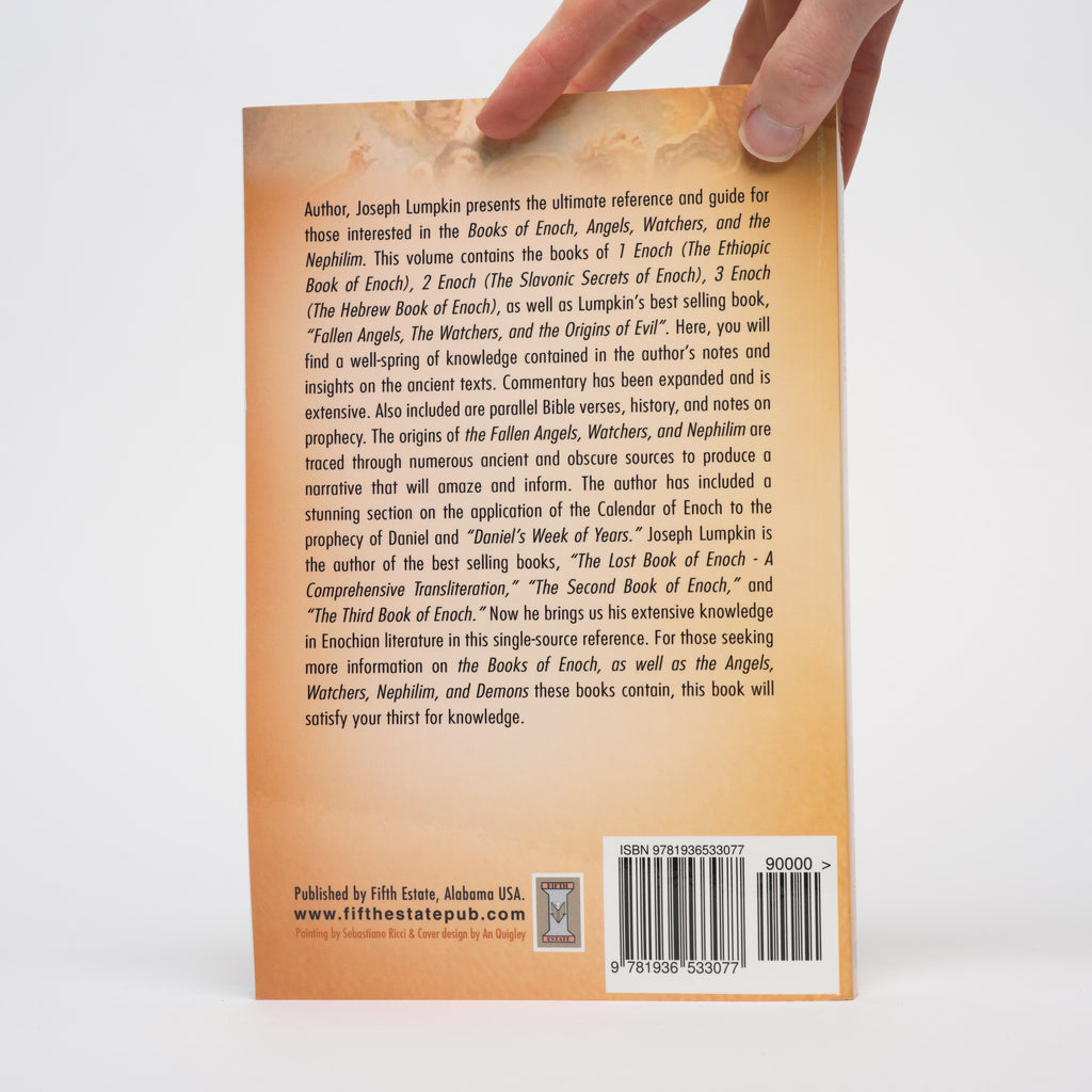 The Books of Enoch: The Angels, The Watchers and The Nephilim: With Extensive Commentary on the Three Books of Enoch, the Fallen Angels, the Calendar of Enoch, and Daniel's Prophecy - Lumpkin, Joseph B.
