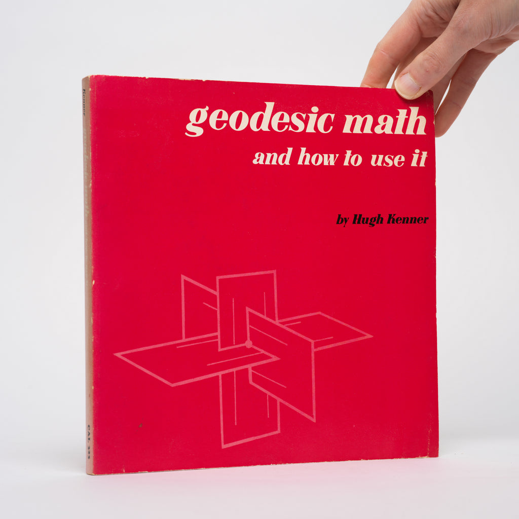 Geodesic Math and How to Use It - Kenner, Hugh