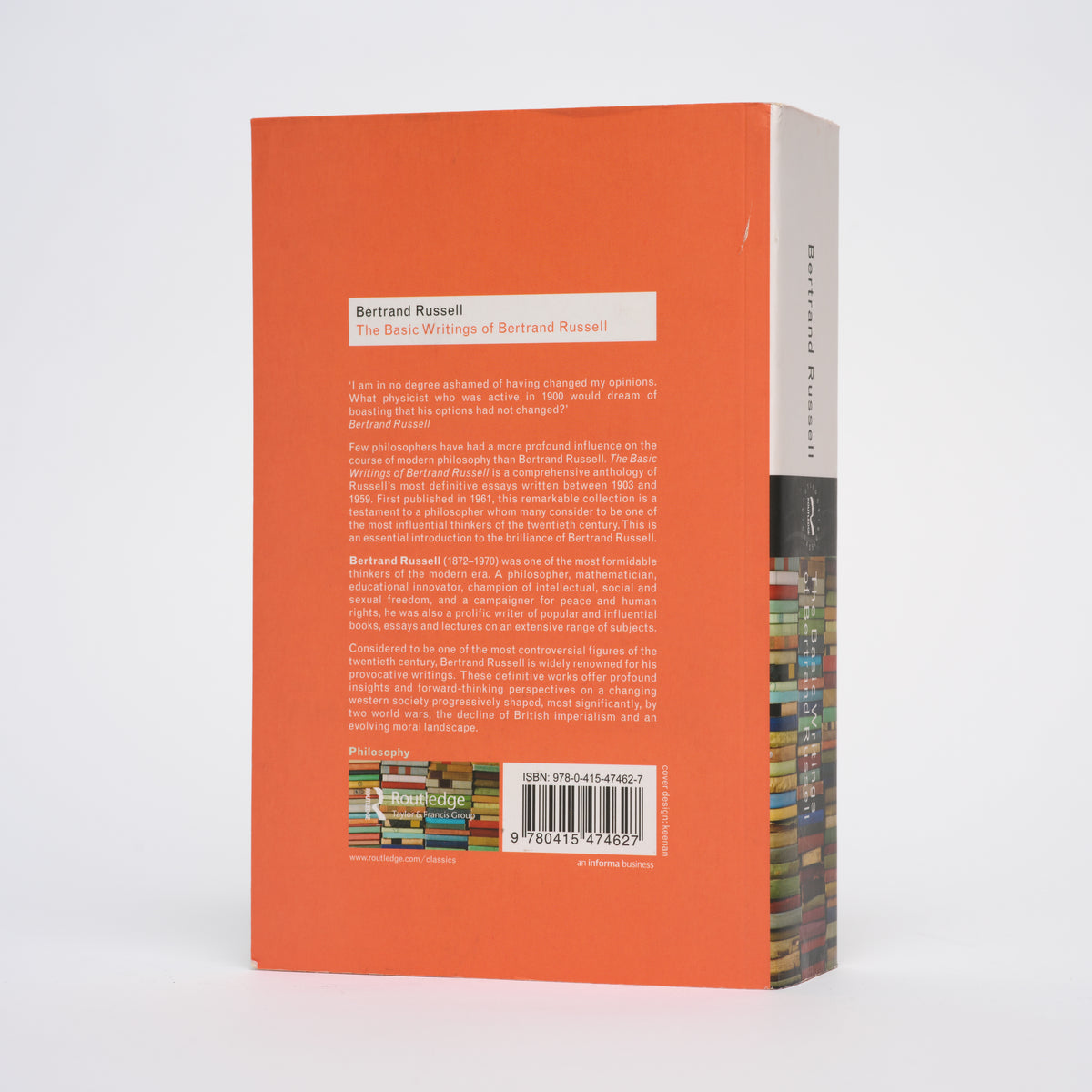 The Basic Writings of Bertrand Russell (Routledge Classics) - Russell, Bertrand; Egner, Robert E. (editor); Dennon, Lester E. (editor); Slater, John G. (introduction)