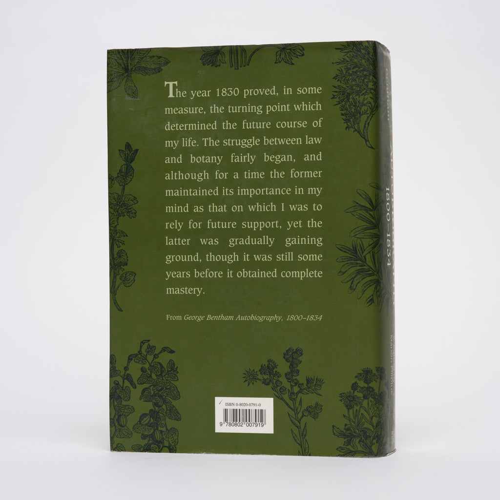 George Bentham: Autobiography, 1800-1834 - Bentham, George; Filipiuk, Marion (editor)