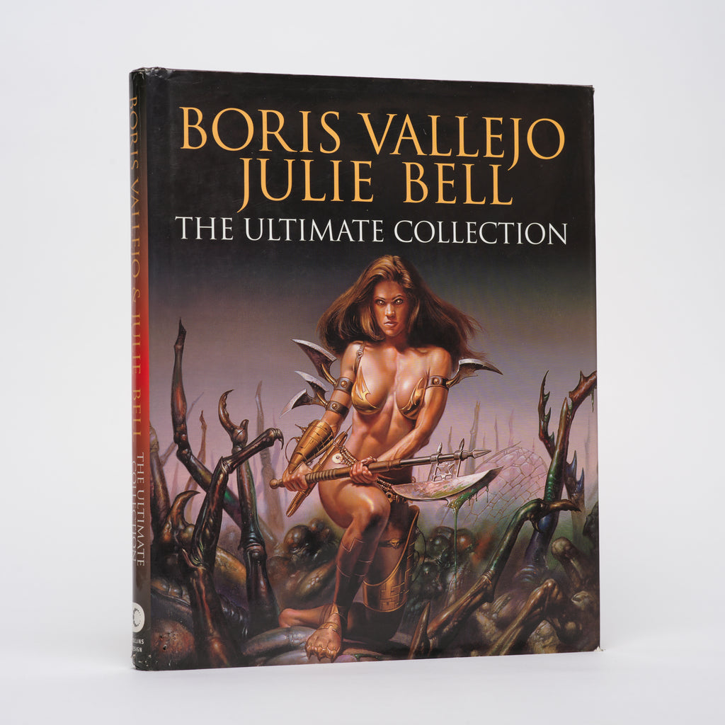 Boris Vallejo and Julie Bell: The Ultimate Collection - Vallejo, Boris; Bell, Julie; Suckling, Nigel