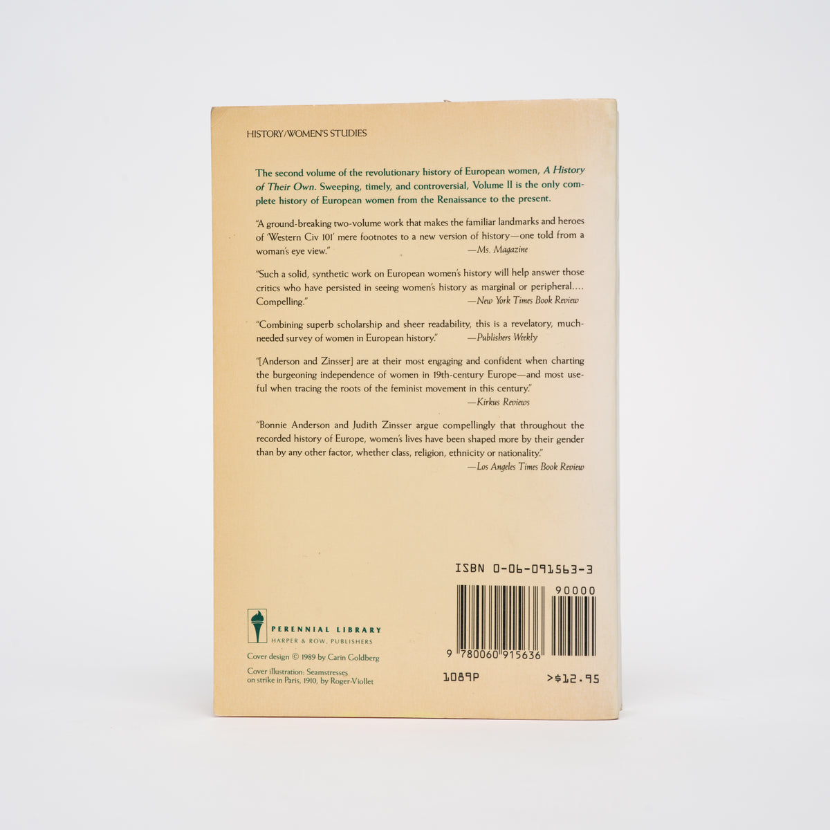 A History of Their Own: Women in Europe from Prehistory to the Present, Vol. 2 - Anderson, Bonnie S.; Zinsser, Judith P.