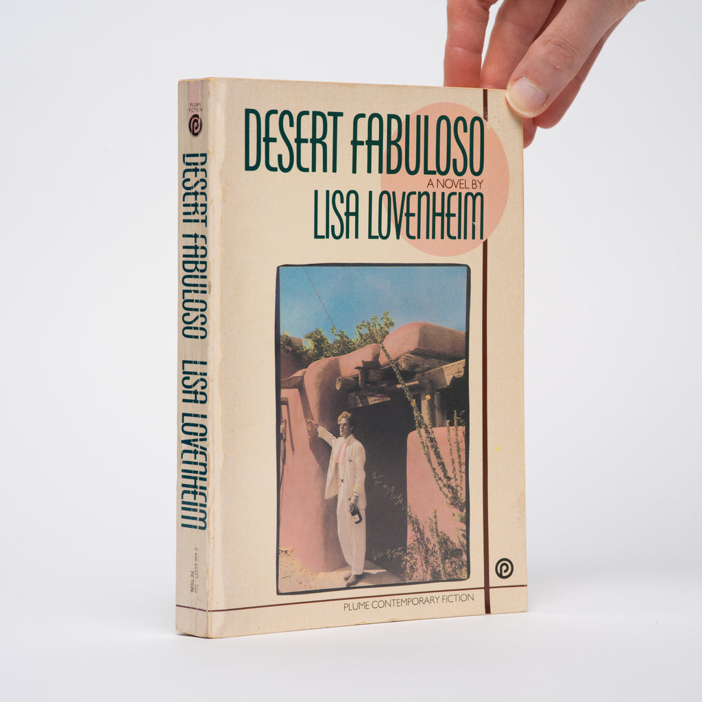 Desert Fabuloso (Plume Contemporary Fiction) - Lovenheim, Lisa