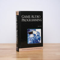 Boer, James - Game Audio Programming: Advances in Computer Graphics and Game Development