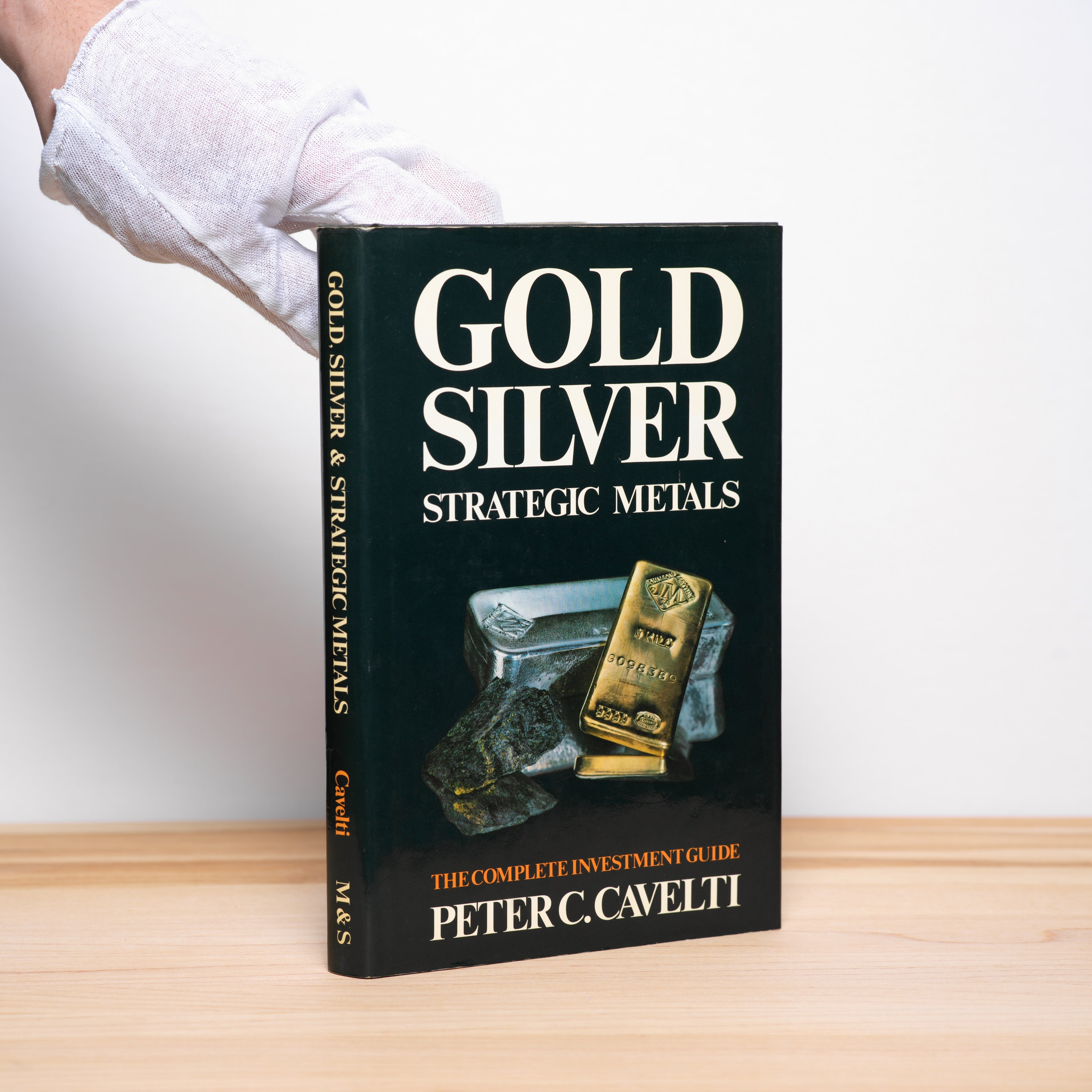Gold, Silver & Strategic Metals - Cavelti, Peter C.
