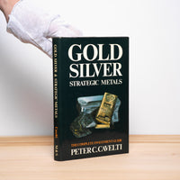 Cavelti, Peter C. - Gold, Silver & Strategic Metals