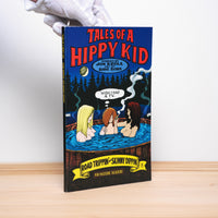 Kroll, Jon; Bohn, Dave - Tales of a Hippy Kid: Road Trippin' and Skinny Dippin'