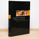 Bodel, John; Olyan, Saul M. (editors) - Household and Family Religion in Antiquity
