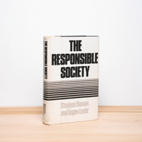 Roman, Stephen; Loebl, Eugen - The Responsible Society