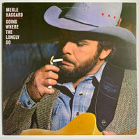 Merle Haggard: Going Where the Lonely Go