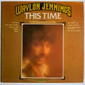 Waylon Jennings: This Time