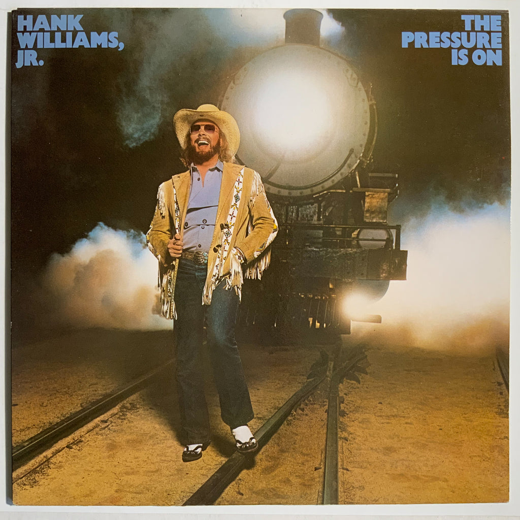 Hank Williams, Jr. : The Pressure is On