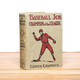 Chadwick, Lester - Baseball Joe: Champion of the League