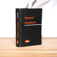 Explosives: Canadian Industries Limited - Blasters' Handbook (Sixth Edition)  Technical Services Section