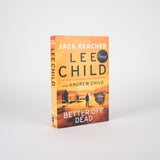 Child, Lee; Child, Andrew - Better Off Dead