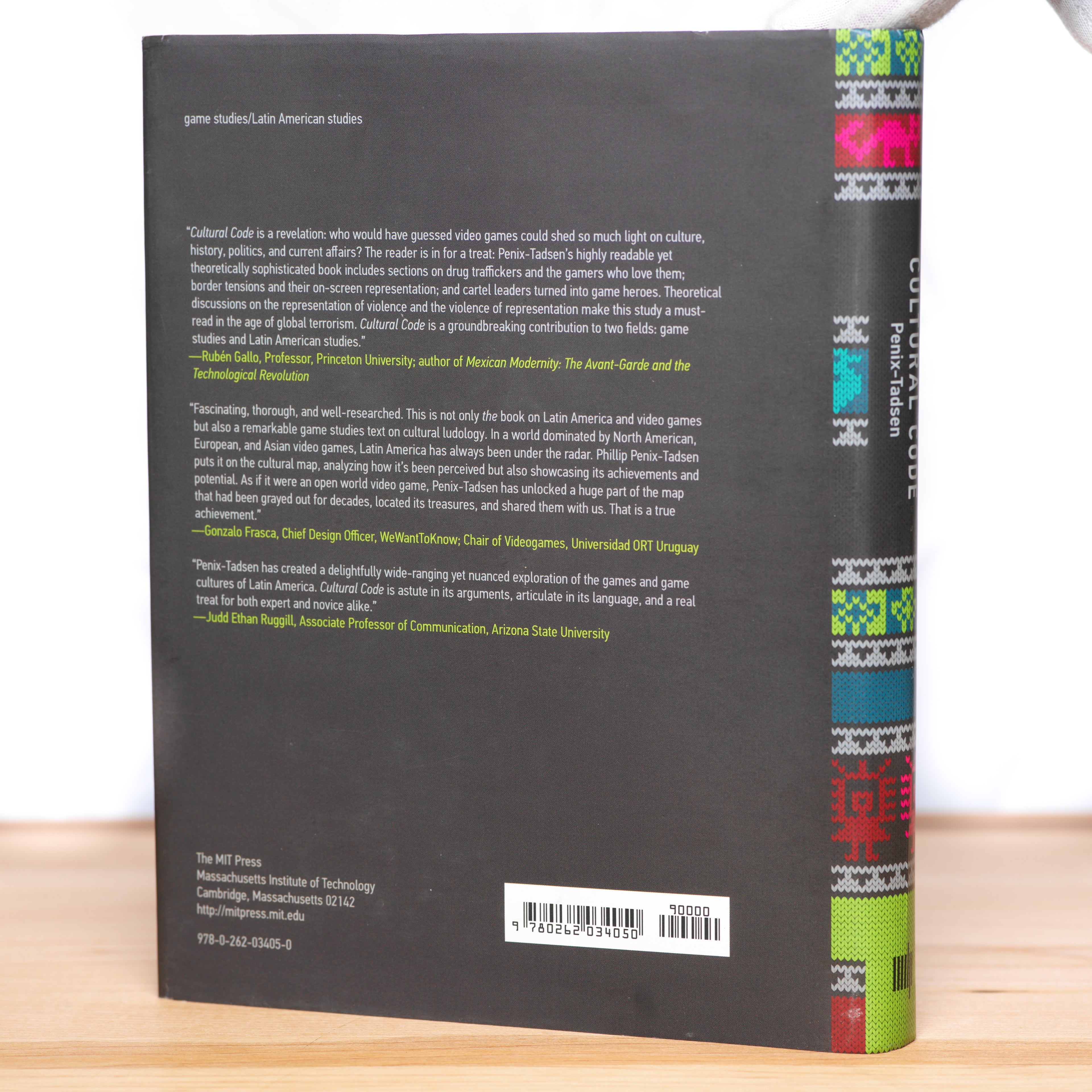 Cultural Code: Video Games and Latin America - Penix-Tadsen, Phillip