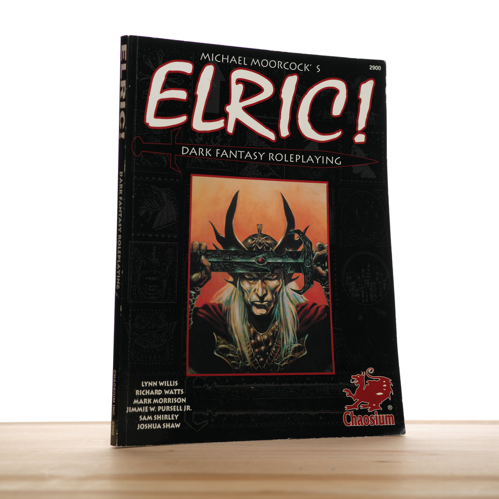 Elric! Dark Fantasy Roleplaying in the Young Kingdoms - Willis, Lynn; Watts, Richard; Morrison, Mark; Pursell, Jimmie W.; Shirley