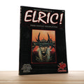 Elric! Dark Fantasy Roleplaying in the Young Kingdoms - Willis, Lynn; Watts, Richard; Morrison, Mark; Pursell, Jimmie W.; Shirley