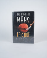 Idle, Eric - The Road To Mars