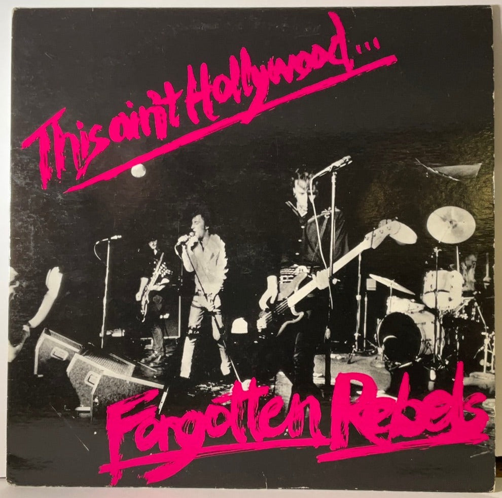 Forgotten Rebels: This ain't Hollywood...