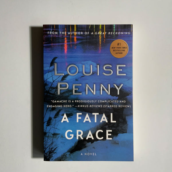 Penny, Louise - A Fatal Grace