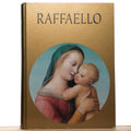 Raffaello (Raphael): The Paintings, The Drawings - Mario Salmi; Luisa Becherucci; Alessandro Marabottini; Anna Forlani Tempesti