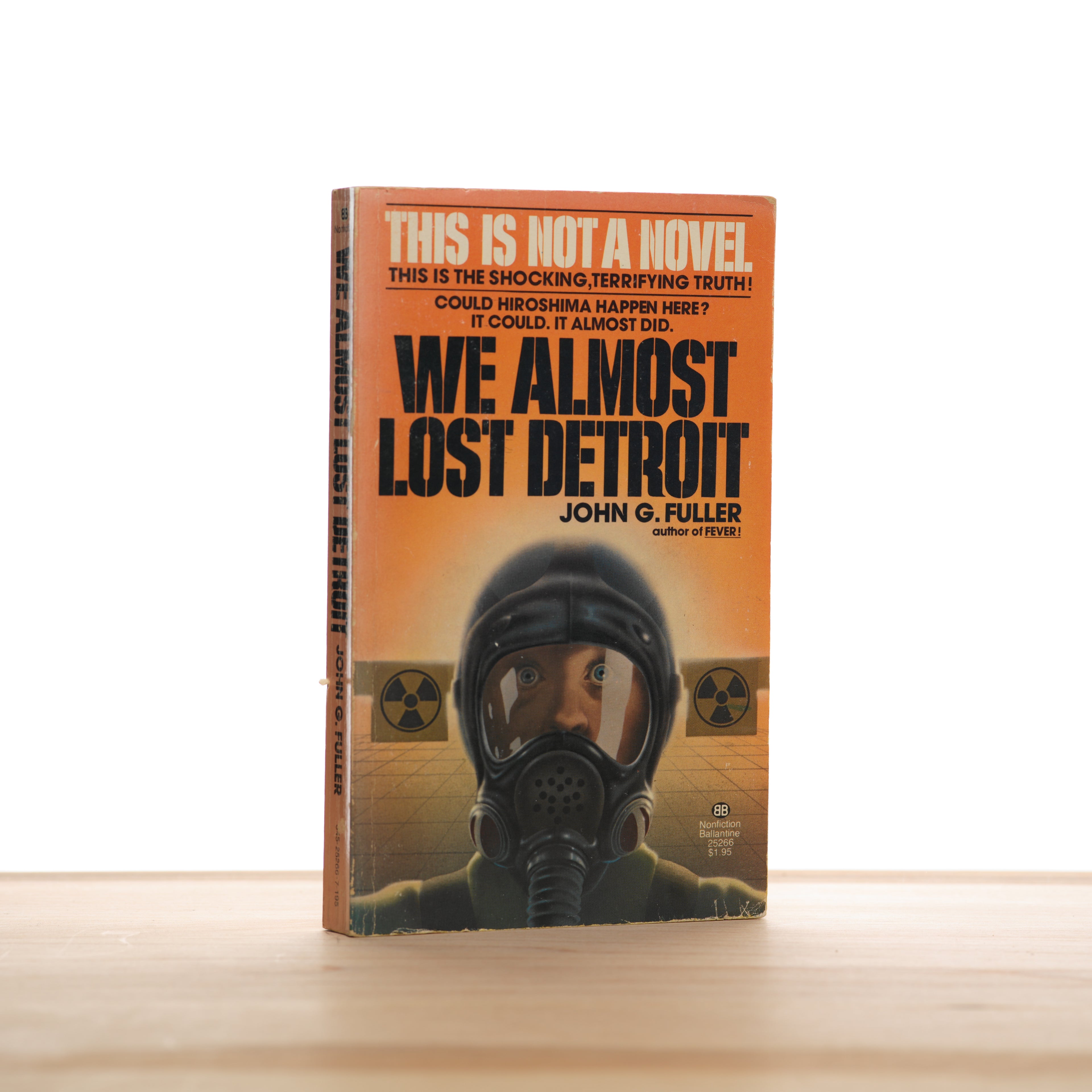 We Almost Lost Detroit - Fuller, John G.